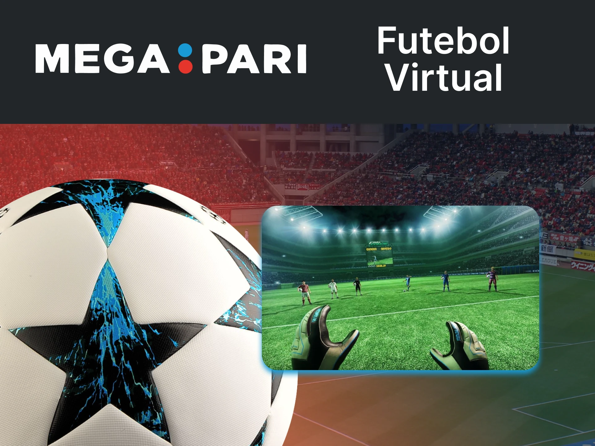 Escolha o futebol virtual para apostar no Megapari.