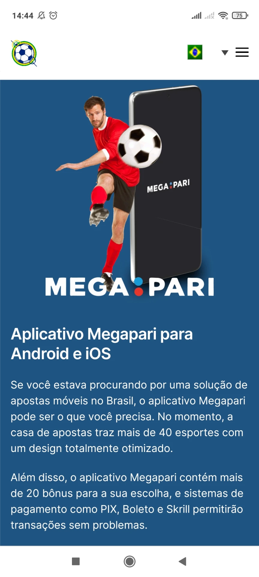Visite a página inicial do Megapari para baixar aplicativos Android.