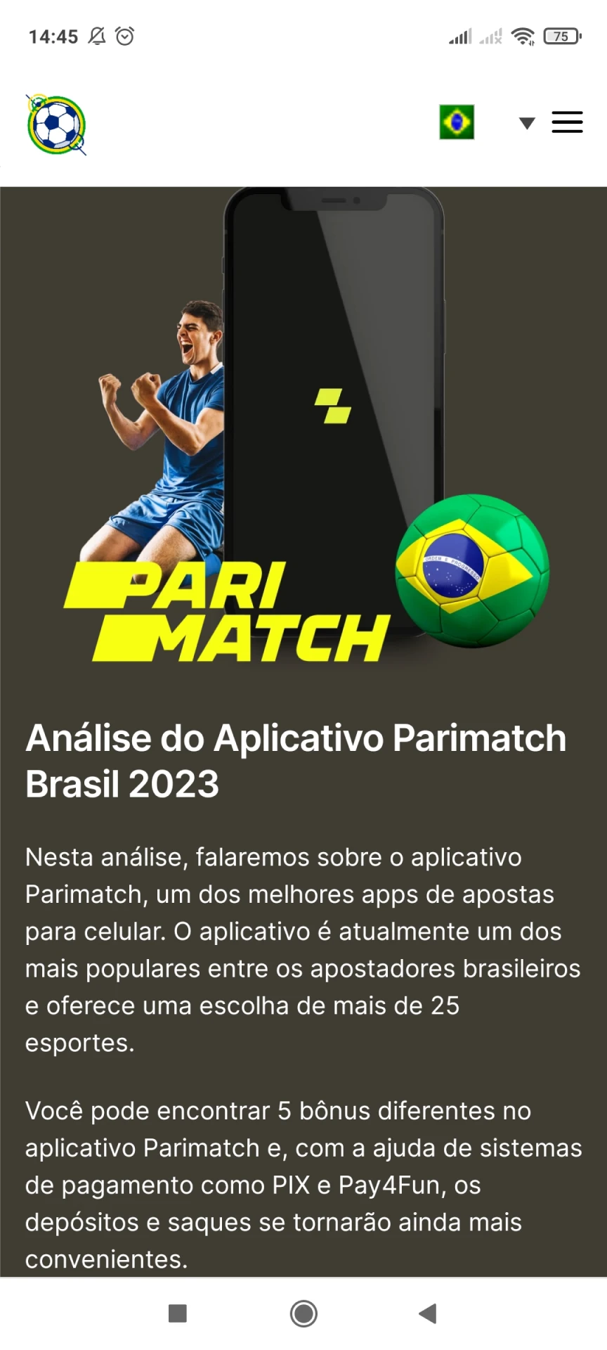 Visite a página inicial do Parimatch para baixar aplicativos Android.