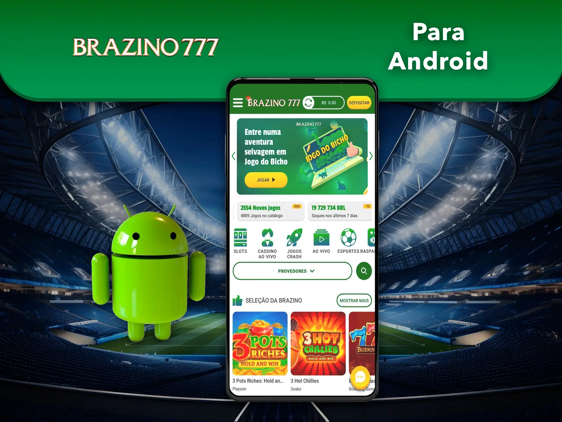 A aplicação Brazino777 para Android tem uma interface rápida e clara.