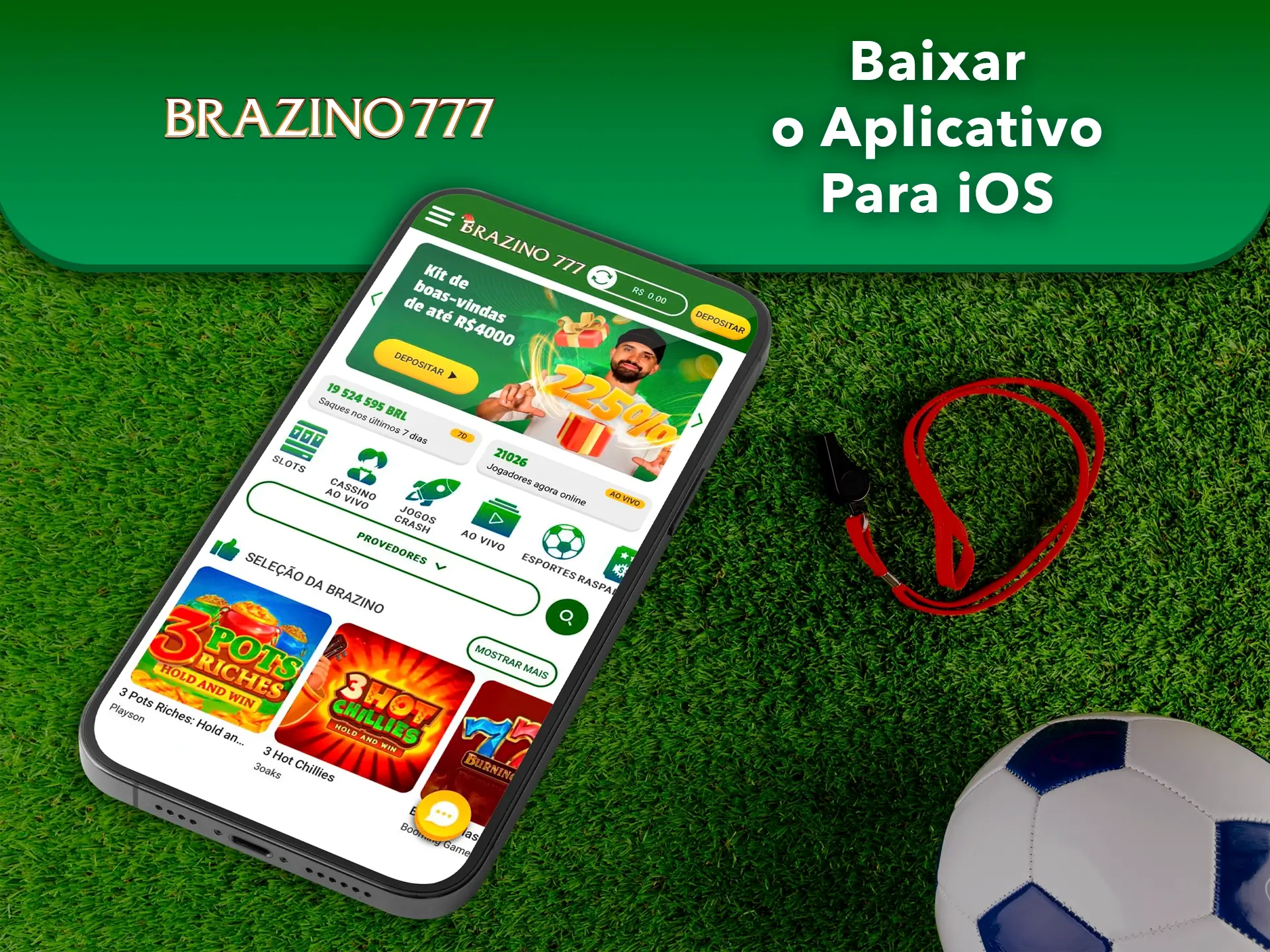 Descarregue a aplicação Brazino777 para iOS e divirta-se a jogar e a apostar.
