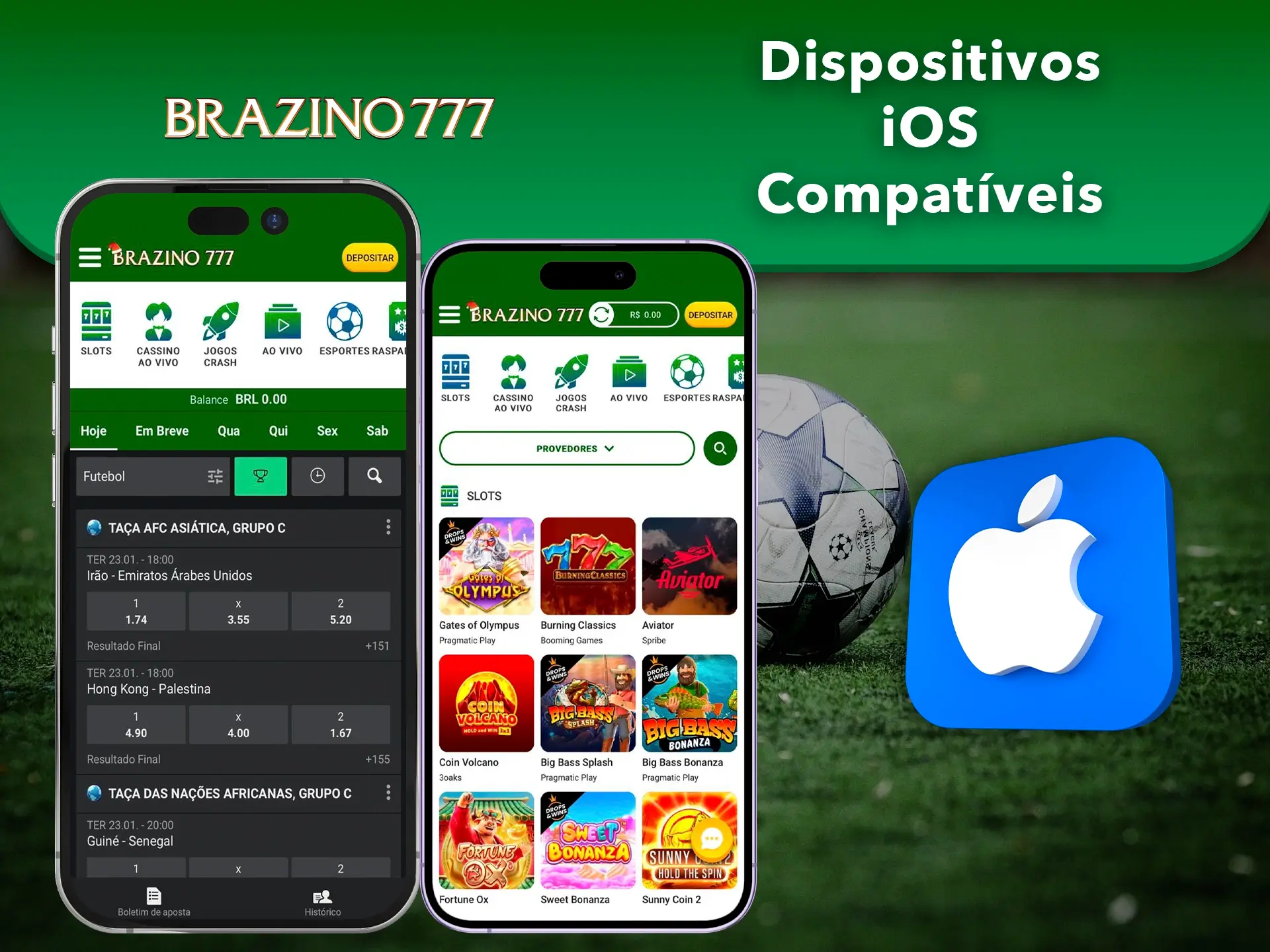 Todos os dispositivos iOS são óptimos para a aplicação Brazino777.